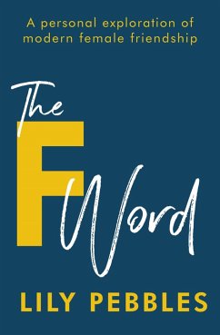 The F Word (eBook, ePUB) - Pebbles, Lily