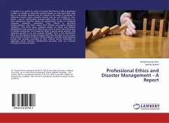 Professional Ethics and Disaster Management - A Report - Vishnoi, Varsha