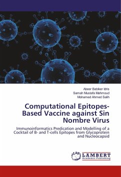 Computational Epitopes-Based Vaccine against Sin Nombre Virus - Babiker Idris, Abeer;Mustafa Mahmoud, Samah;Ahmed Salih, Mohamed