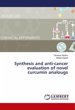 Synthesis and anti-cancer evaluation of novel curcumin analougs - Alsalim, Tahseen;Saeed, Bahjet