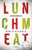 Lunchmeat (eBook, ePUB)