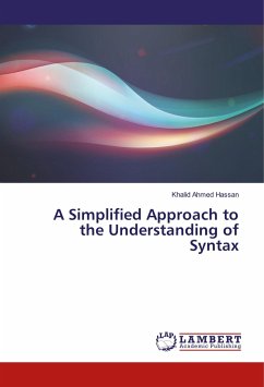 A Simplified Approach to the Understanding of Syntax - Hassan, Khalid Ahmed