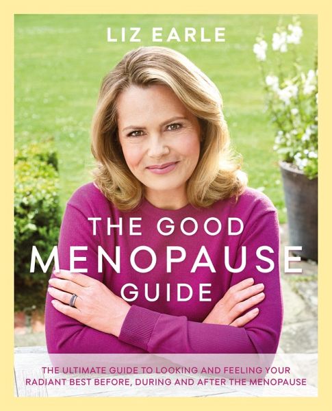 The Good Menopause Guide (eBook, ePUB) The Good Menopause Guide (eBook, ePUB)