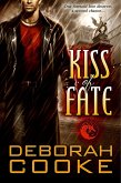 Kiss of Fate (The Dragonfire Novels, #3) (eBook, ePUB)
