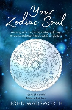 Your Zodiac Soul (eBook, ePUB) - Wadsworth, John