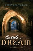 Catch a Dream (eBook, ePUB)