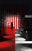 Soviet Milk (eBook, ePUB)