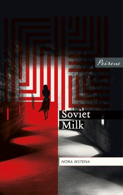 Soviet Milk (eBook, ePUB) - Ikstena, Nora