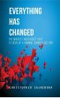 Everything Has Changed (eBook, ePUB) - Bild 1