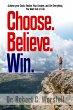 Choose. Believe. Win. (Mindset Stacking... - Bild 1
