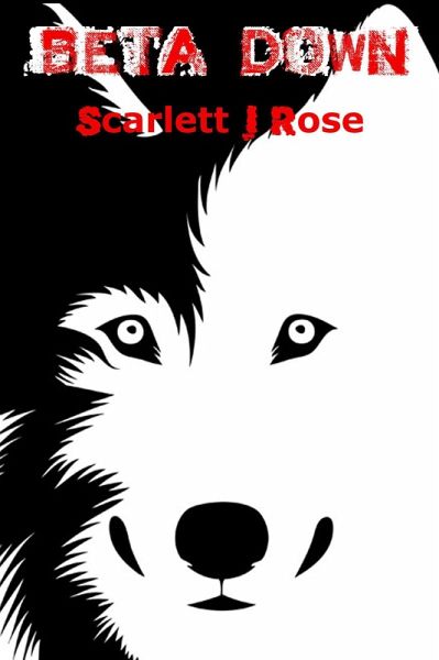 Beta Down (Rise of the Otherkin) (eBook, ePUB)