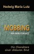 Mobbing am Arbeitsplatz - Bild 1