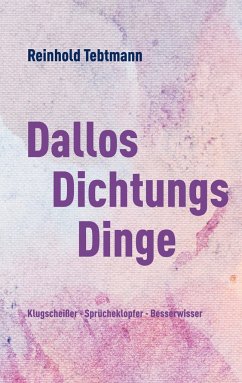 DallosDichtungsDinge - Tebtmann, Reinhold