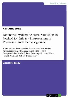 Deductive, Systematic Signal Validation as Method for Efficacy Improvement in Pharmaco- and Chemo-Vigilance (eBook, ePUB)