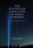 The Contextual Character of Moral Integrity