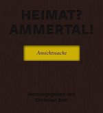 Heimat? Ammertal! Heimat? Ammertal!