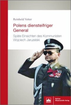Polens diensteifriger General - Vetter, Reinhold