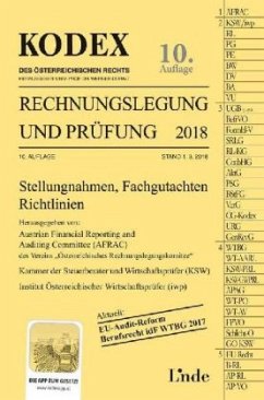 KODEX Rechnungslegung und Prüfung 2018 (f. Österreich) - Knotek, Markus;Bakel-Auer, Katharina;Gedlicka, Werner