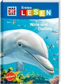 Wale und Delfine / WAS IST WAS Erstes Lesen Bd.1