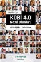 KOBI 4.0 Nasil Olunur - Can, Metin
