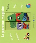 Le paroline magiche Le paroline magiche