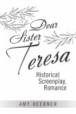 Dear Sister Teresa