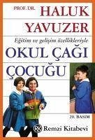 Okul Cagi - Yavuzer, Haluk