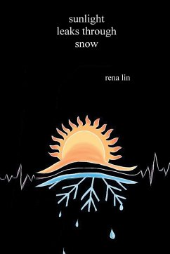 Sunlight Leaks Through Snow - Lin, Rena
