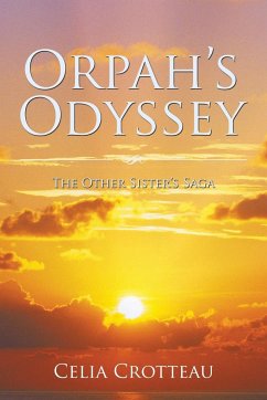 Orpah's Odyssey - Crotteau, Celia