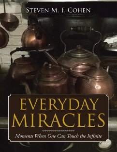 Everyday Miracles - Cohen, Steven M. F.