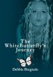The White Butterfly'S Journey - Bild 1
