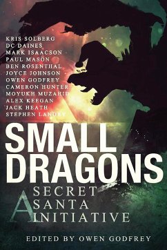 Small Dragons - Daines, D C; Landry, Stephen; Heath, Jack