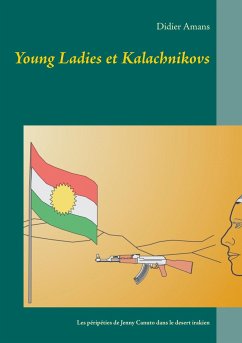 Young Ladies et Kalachnikovs - Amans, Didier