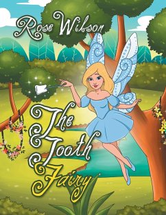 The Tooth Fairy - Wilson, Rose