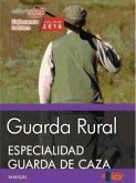 Guarda Rural, especialidad guarda de caza