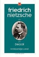 Deccal - Hiristiyanliga Lanet - Wilhelm Nietzsche, Friedrich