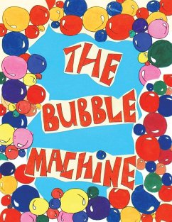 The Bubble Machine - Taitt, Arvis Marie