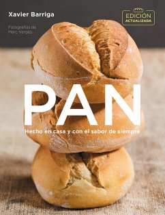 Pan (Edición Actualizada 2018) / Bread. 2018 Updated Edition - Barriga, Xavier