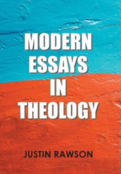 Modern Essays in Theology - Rawson, Justin
