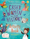 Fantastically Great Women Who Made History Activity Book