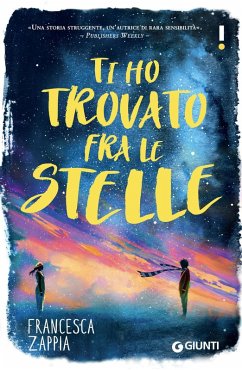 Ti ho trovato fra le stelle - Zappia, Francesca