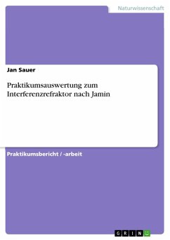 Praktikumsauswertung zum Interferenzrefraktor nach Jamin (eBook, ePUB)