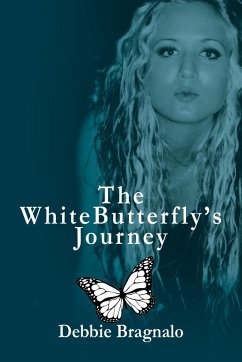 The White Butterfly'S Journey - Bragnalo, Debbie