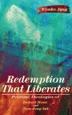 Redemption That Liberates