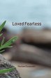 Loved Fearless - Bild 1