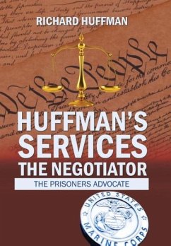 Huffman'S Services the Negotiator - Huffman, Richard
