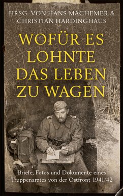 Wofür es lohnte, das Leben zu wagen (eBook, ePUB) - Machemer, Hans; Hardinghaus, Christian