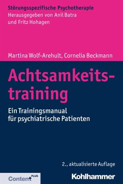 Achtsamkeitstraining - Wolf-Arehult, Martina;Beckmann, Cornelia
