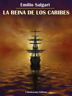 La reina de los Caribes (eBook, ePUB) - Salgari, Emilio