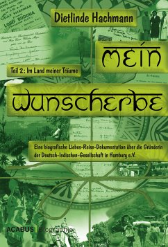 Mein Wunscherbe. Teil 2: Im Land meiner Träume (eBook, ePUB) - Hachmann, Dietlinde